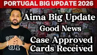 Portugal Immigration Latest News | Bohat Vaddi Ginti Ch Cards Receive | 2026 Update