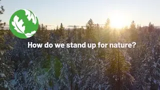 Oregon Stands Up For Nature