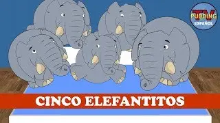 Cinco Elefantitos - Canciones infantiles