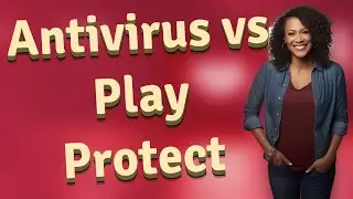 Can Antivirus Apps Fully Replace Play Protect for Mod APK Safety?