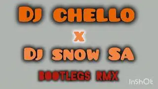 Dj Chello x Dj Snow SA Remix | Bootleg Yaart Mix | ( 2018 - 2023 ) Part 1