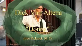 Dick Van Altena (Ft. The Wieners) - Donna (Dick's Picknick)[2013]