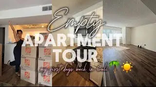 Episode 3: Empty Apartment Tour🏡🔑✨I officially moved BACK to Cali🌴☀️