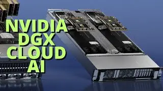 DGX Cloud: NVIDIA's AI supercomputer in the cloud
