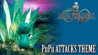 Mobius Final Fantasy OST PuPu Attacks Theme