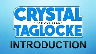 Pokemon Crystal Randomizer TAGLOCKE Introduction!