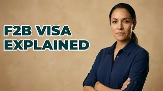 Who Qualifies For An F2B Visa?