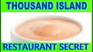 Restaurant-Style Thousand Island Dressing at Home | iFood U
