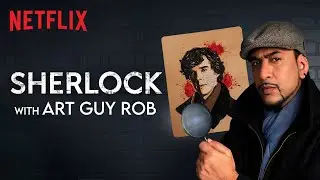 @MadStuffWithRob Makes Sherlock Art 🕵️ | Netflix India
