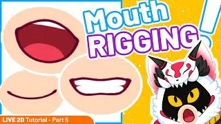 Live2D Tutorial: Mouth Rigging! Full Process