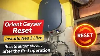 Orient Instant Geyser 2026 | Instaflo Neo 3 Litre | Resets automatically after the first operation