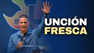 Unci&oacute;n Fresca - Pastor Iv&aacute;n Irizarry