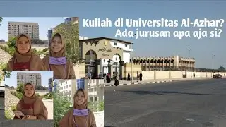 Jelajah Universitas Al-Azhar Banat | ada Fakultas apa aja?