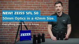 Introducing the All-New ZEISS SFL 50 Binoculars | Premium Optics & Lightweight Design