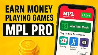 Earn Money Online with MPL Pro | Play & Win 💵