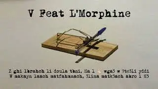 Jntyyy Feat L'morphine - V