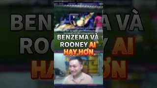 BENZEMA V&Agrave; ROONEY AI HAY HƠN #th&agrave;nhman #shortvideo #fconline
