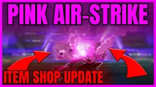 ROCKET LEAGUE ITEM SHOP - *BLACK MARKET* Pink Air-Strike  - 9.9.23