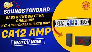 Sound Standard CA 12 Amplifier Price | CA 12 Amplifier Price Full Review | Pro DJ Equipments