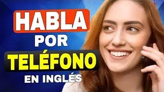 CONTROLA tu próxima llamada telefónica en inglés|English phone talk
