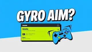 Fortnite Gyro Controls Explained &ndash; Set the Gyro Button Easily