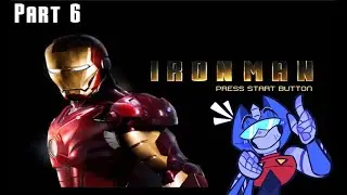Let's Play Iron Man Part 6: Heart of... Titanium?