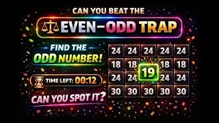 Even Odd Trap Challenge ⚖️ | Find the Odd Number in 25 Seconds! (Brain Test Puzzle)
