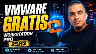 ¡NO PAGUES! VMware Workstation Pro 25H2 es LEGAL y GRATIS en 2025