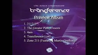The Rosen Corporation - Transference [Preview Album] (Space music, Berlin school, Ambient, Newage)HD