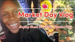Market Vlog | Fresh Fruits Shopping 