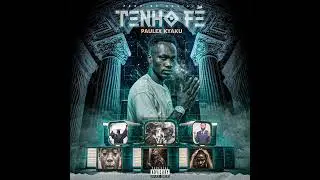 Paulex Kyaku &ldquo;Tenho f&eacute;&rdquo; (Prod by Bas&iacute;lio)