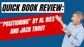 Quick Book Review: &ldquo;Positioning&rdquo; by Al Ries and Jack Trout