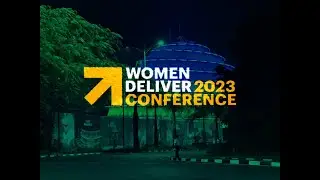 Women Deliver Conference 2023 | Event