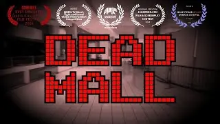 Dead Mall | Horror Short Film (Urban Exploration Found Footage)