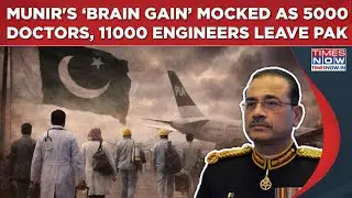 Munir's &lsquo;Brain Gain&rsquo; Mocked As Pakistan Faces Talent Exodus- 5000 Doctors, 11000 Engineers Leave