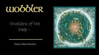 Wobbler: A Truly Awesome Prog Band!