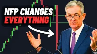 NFP Just Changed Everything