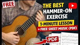 The Best Exercise for Hammer-Ons - 1 minute lesson + free SHEET MUSIC