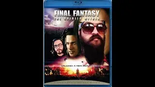 Final Fantasy the Spirits Within (2001)-Learn How to Burn Money! | Final Picture Show Podcast Ep: 86