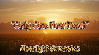 Only One Heartbeat | Emotional Country Duet About Love, Healing & Destiny