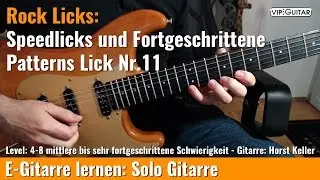✪ Rock Licks ►Speedlicks und Fortgeschrittene Patterns Nr.11