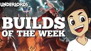 Dota Underlords Best Builds of the Week! [New Meta]
