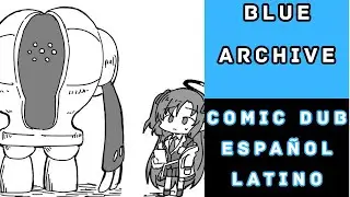 Blue Archive: Registeel en Kivotos- Comic Dub Espa&ntilde;ol Latino