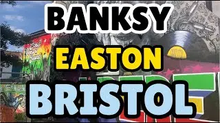 BANKSY EASTON BRISTOL