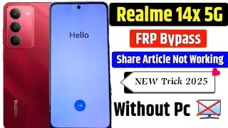 REALME 14X 5G FRP UNLOCK WITHOUT PC/SHARE ARTICLE NOT WORKING/💯 SOLVE GOOGLE ACCOUNT 14 REMOVE 🔓🧑&zwj;🔧