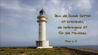 Einer, den Gottes Gnade fand (Only a sinner saved by grace)