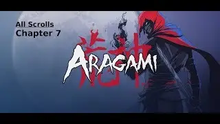 Aragami All Scrolls Chapter 7