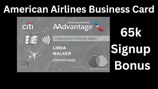 American Airlines AAdvantage Platinum Select CitiBusiness Credit Card Review: #65k Bonus Miles!!