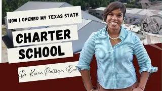 How I opened my Texas state Charter School Convo 4- Start thinking about securing funding