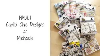 HAUL - Capitol Chic Designs at Michael's!